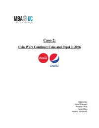 Cola Wars Continue Coke and Pepsi in 2006