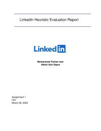 LinkedIn Usability Report | Heuristic Evaluation.