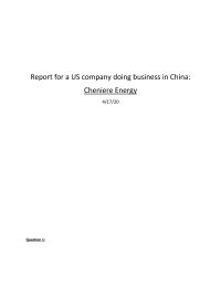 Report for a US company doing business in China: Cheniere Energy