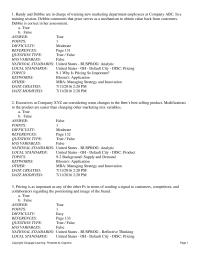Marketing Chapter 9 1 True False True Points Difficulty Moderate References Page 135 Question Type