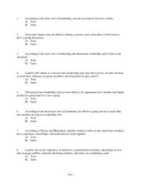 Chapter 12 According to Hersey and Blanchard, member readiness refers to the extent that members have experience, knowledge