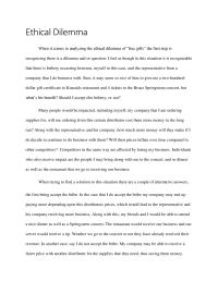Ethics Ethical DilemmaWhen it