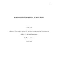 Implementation Of Effective Production And Process Strategy