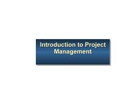 Project Management Introduction