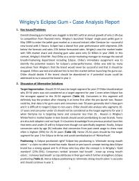 Wrigley’s Gum Case Analysis