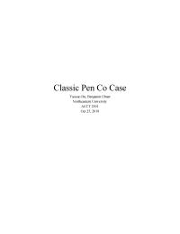 Classic Pen Co Case