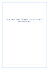 Brexit, Why Is The Uk Leaving The Eu? How Will The Eu Be Affected By This?