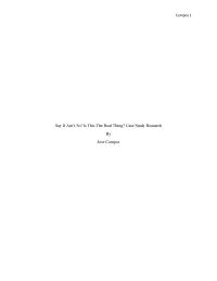 Say It Ain’t So! Is This The Real Thing? Case Study Research
