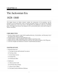History Chapter 10 The Jacksonian Era This Focuses Andrew Jacksons Outlook The Controversies