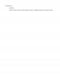Industrial Engineering Chapter 10 Excel Problem Answer Since The Cash Flow Thencurrent Dollars Combined Discount Rate Must