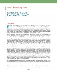 Management Chapter 22e 1 Case Teaching Note Twitter Inc Too Little Too Lateoverviewby Twitter Had Become