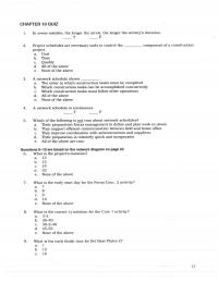 Civil Engineering Chapter 10 In arrow notation, the longer the activity’s duration.