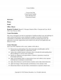 Business Ethics Course Syllabus Course And Title Course Section Number Course Meeting Time Classroom