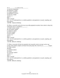 Marketing Chapter 16 When a researcher selects the most accessible population members from whom