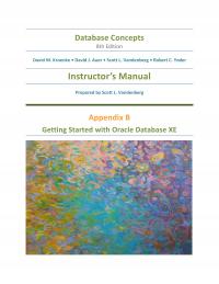Database Storage & Design Appendix B Database Concepts Edition David Kroenke David Auer Scott Vandenberg Robert Yoder Instructors