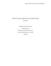 Impact Of Life Occurrences And Alcohol Intake