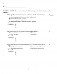 Civil Engineering Chapter 17 When using the incremental net present value, what happens when the net present value is positive