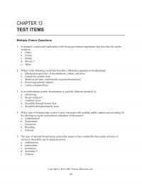 Media Studies Chapter 13 A primarily commercial marketplace with strong government regulations