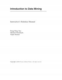 Database Storage & Design Chapter 1 Introduction Data Mininginstructors Solution Manualpangning Tanmichael Steinbachvipin Kumarcopyright Pearson Addisonwesley All Rights