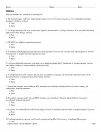 International Business Chapter 12&nbsp;The translation gain
(or loss) is simply a paper gain