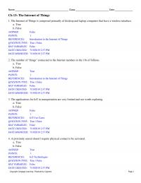 Networking Chapter 13 The Internet of
Things is composed primarily of desktop and laptop computers that have a
wireless interface