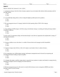 Management Chapter 4&nbsp;A prospector strategy
works best when a business operates in an environment with relatively little
uncertainty and risk and high stability.