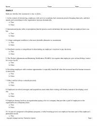 Management Chapter 6&nbsp;In the context of
downsizing, employees with survivor syndrome feel extremely proud&nbsp;