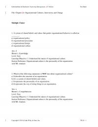 Management Chapter 9 A system of shared beliefs and values that guides organizational behavior is called an