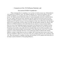 Comparison of the 1918 Influenza Pandemic and the current COVID 19 pandemics