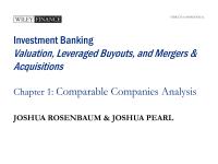 Investment Banking Valuation, Leveraged Buyouts, and Mergers & Acquisitions