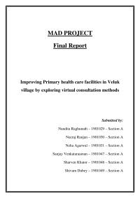 Improving Primary health care facilities in Veluk village by exploring virtual consultation methods