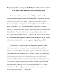 Vygotsky’s Sociocultural Theory Of Cognitive Development With Respect To The Argument For The Nurture View Of Intelligence Of Learners In Singapore Schools.
