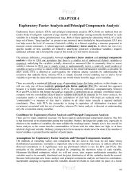 Exploratory Factor Analysis and Principal Components Analysis