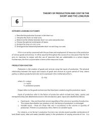 THEORY OF PRODUCTION AND COST IN THESHORT AND THE LONG RUN6INTENDED LEARNING OUTCOMES