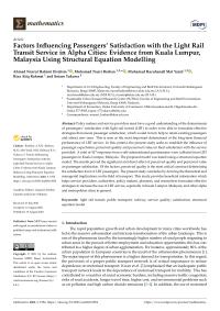 Factors Inﬂuencing Passengers’ Satisfaction with the Light Rail Transit Service in Alpha Cities