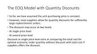 The EOQ Model with Quantity Discounts