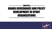 BOARD GOVERNANCE AND POLICYDEVELOPMENT IN SPORTORGANIZATIONS