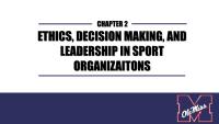 ETHICS, DECISION MAKING, ANDLEADERSHIP IN SPORTORGANIZAITONS