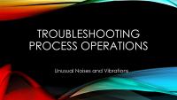 TROUBLESHOOTING PROCESS OPERATIONS