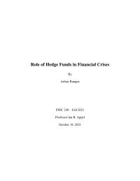 Role of Hedge Funds in Financial Crises