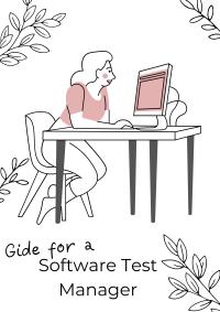 Gide for a Software Test Manager