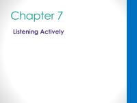 Chapter 7 Listening Actively