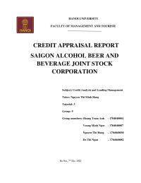 CREDIT APPRAISAL REPORT SAIGON ALCOHOL BEER AND BEVERAGE JOINT STOCK CORPORATION