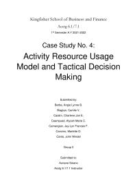 Activity Resource Usage Model and Tactical Decision Making