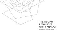 THE HUMAN RESOURCES WORK ANALYST