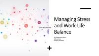 Managing Stress and Work-Life Balance
