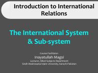 The International System & Sub-system