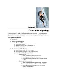 Finance Chapter 8 Homework What Relevant Information Provided With Each Capital Budgeting Methodsee Pages 197 Through