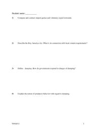 International Business Chapter 7 1 World Trade Organization which The Following Statements Concerning Voluntary Export Restraint True a b c d it Benefits