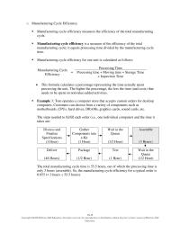 Accounting Chapter 18 Homework&nbsp;Manufacturing cycle efficiency measures the efficiency of the total manufacturing cycle